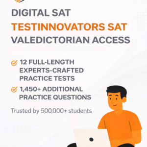 Digital SAT: 12 Full-Length Practice Tests & 1,700+ Questions – Test Innovators Valedictorian Access